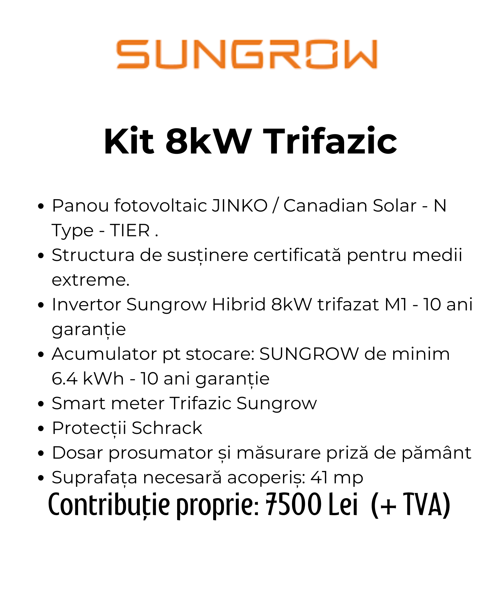9. Kit 8kW Trifazic 7500lei sungrow