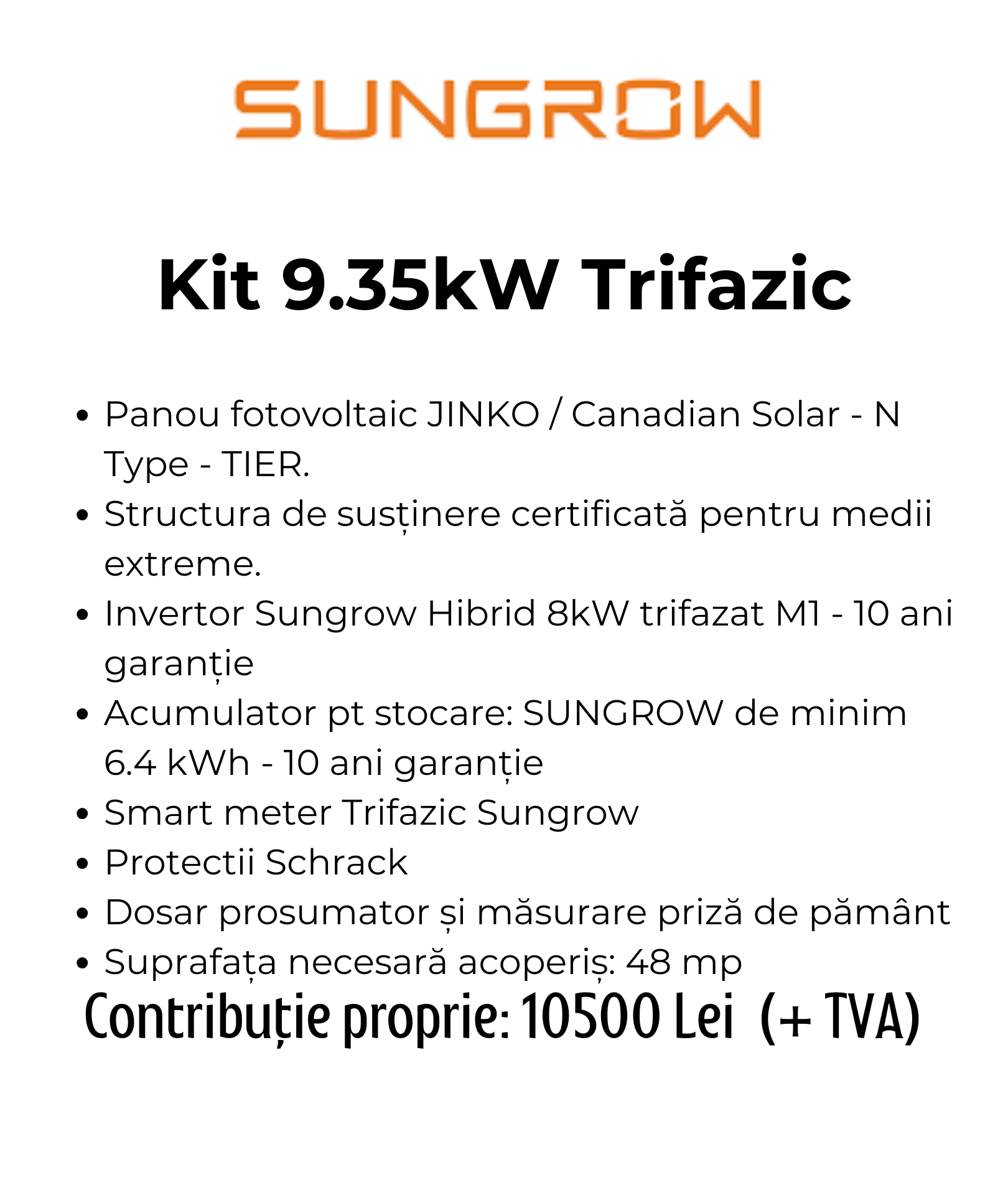 12. Kit 9.35kW Trifazic 10500lei sungrow